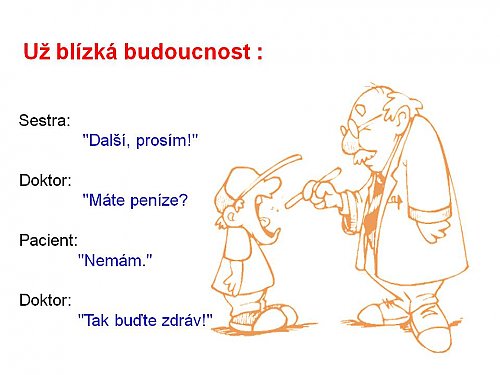 Již brzy u doktora
