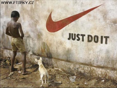 Nike - just do it