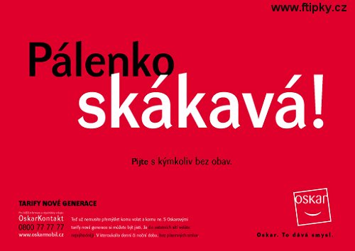 Pijte s kýmkoliv bez obav