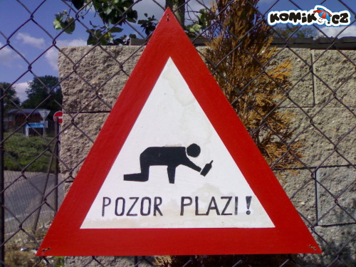 POZOR PLAZI !